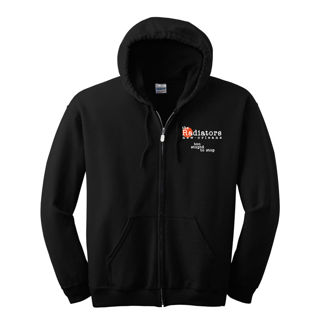 Radiators "Too Stupid To Stop" Unisex Full Zip Hoodie